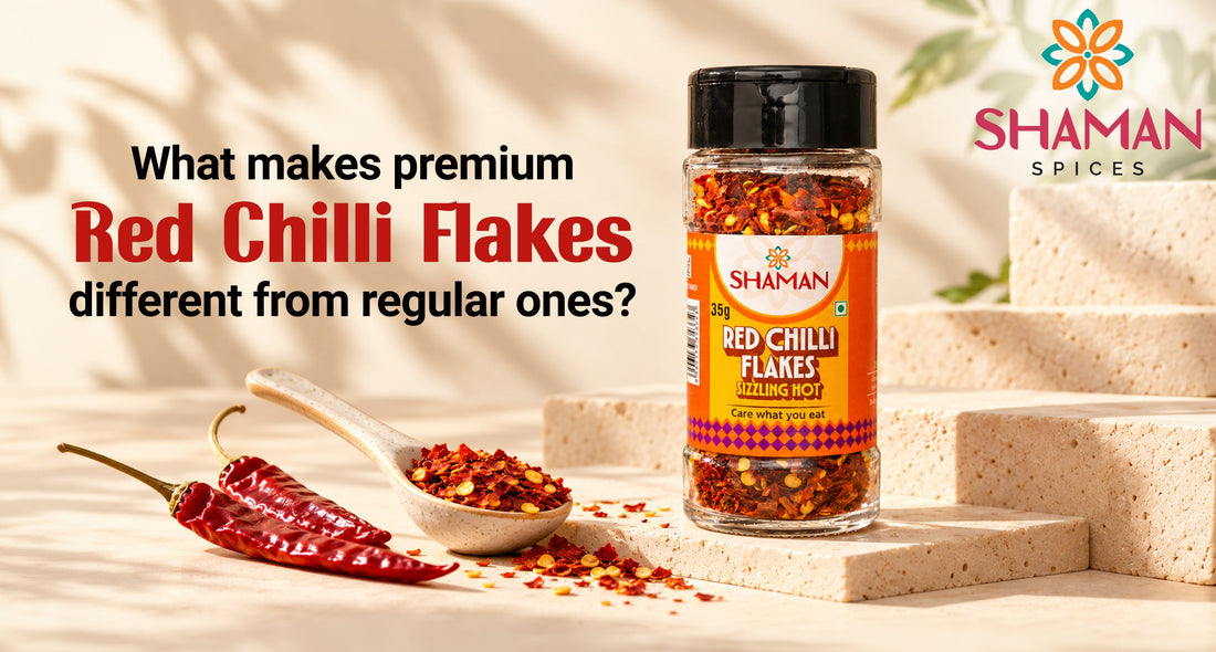 What Makes Premium Red Chilli Flakes Different from Regular Ones?
