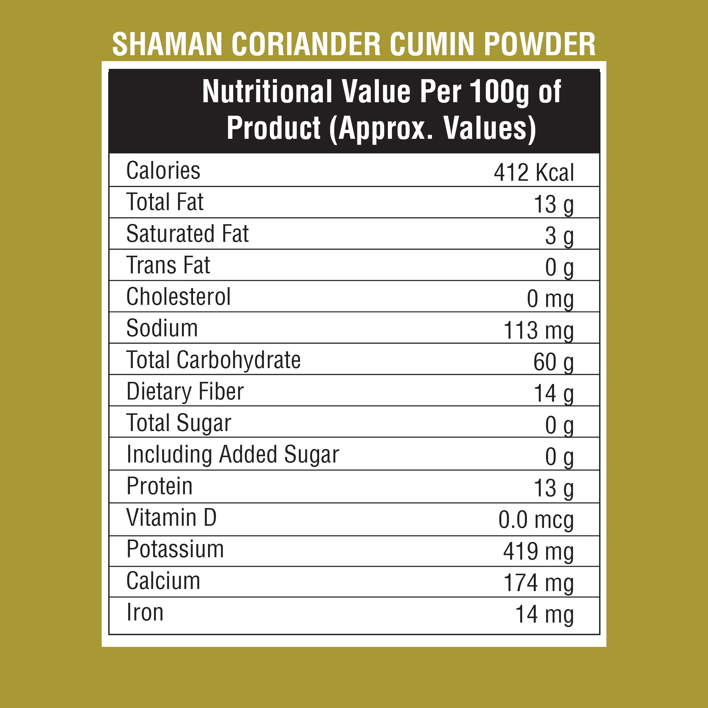 Nutritional value label for Shaman Coriander Cumin Powder on a green background